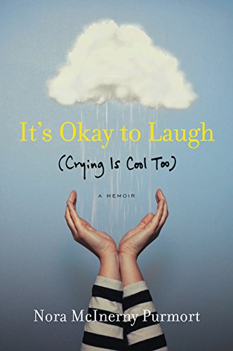 It's Okay to Laugh (Crying Is Cool Too) [Paperback]