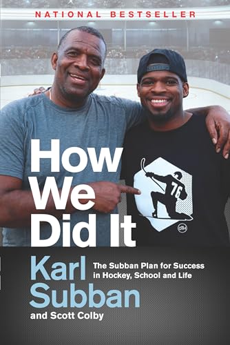 How We Did It The Subban Plan for Success in Hockey, School and Life [Paperback]