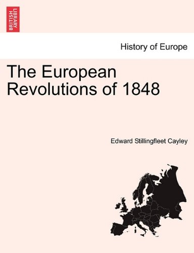 European Revolutions Of 1848 [Paperback]
