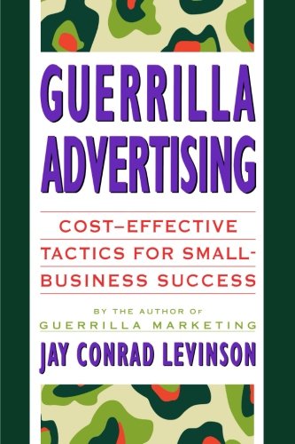 Guerrilla Advertising [Paperback]
