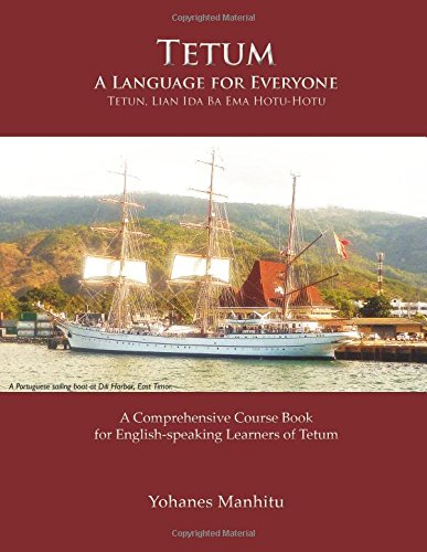 Tetum, . Language For Everyone (tetun, Lian Ida Ba Ema Hotu-Hotu) [Paperback]