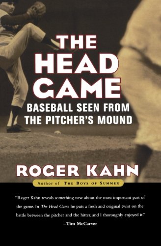 The Head Game Baseball Seen from the Pitcher's Mound [Paperback]