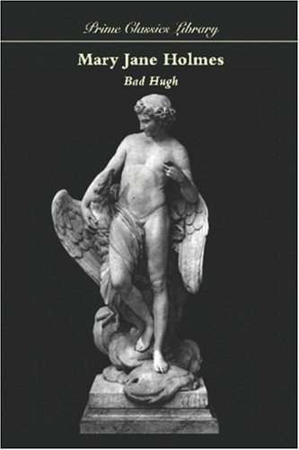 Bad Hugh [Paperback]