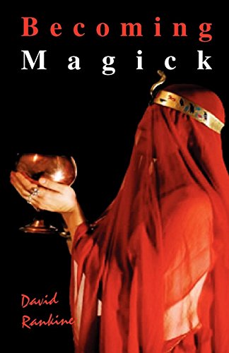 Becoming Magick  New and Revised Magicks from the New Aeon [Unknown]
