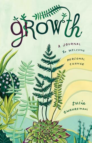 Growth A Journal to Welcome Personal Change [Paperback]