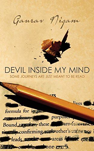 Devil Inside My Mind Some Journeys Are Just Meant To Be Read [Paperback]