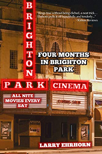 Four Months in Brighton Park  Growing-Up in the Sixties [Paperback]