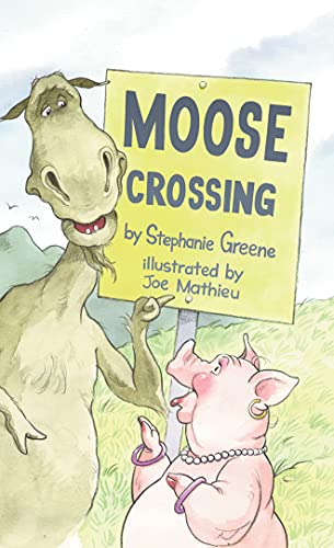 Moose Crossing [Paperback]