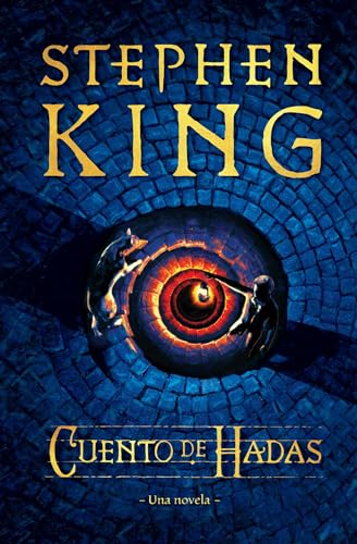 Cuento de hadas Una novela / Fairy Tale [Paperback]