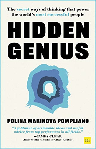 Hidden Genius The secret ways of thinking that power the world's most successfu [Hardcover]