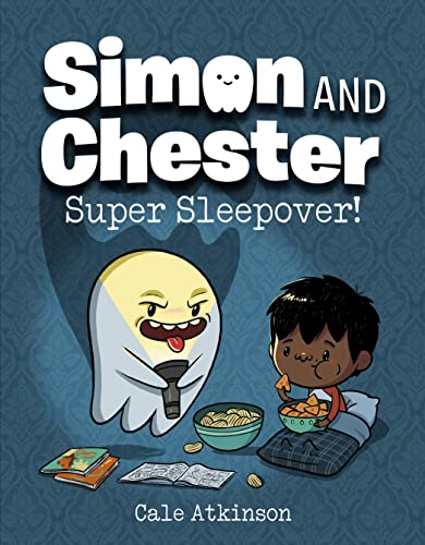 Super Sleepover (Simon and Chester Book 2) [Paperback]