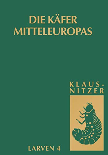 Die Kfer Mitteleuropas, Bd. L4 Polyphaga 3 [Hardcover]