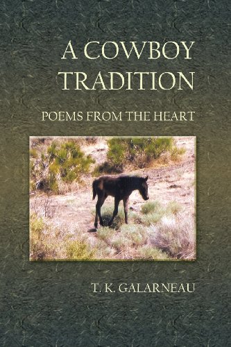 A Cowboy Tradition Poems From the Heart [Paperback]