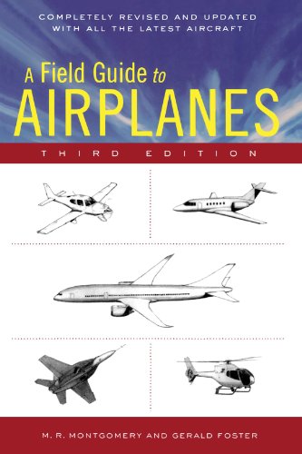 A Field Guide to Airplanes, Third Edition [Paperback]