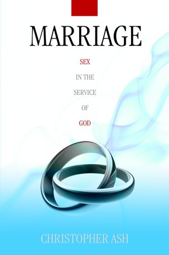 Marriage Sex In The Service Of God [Paperback]