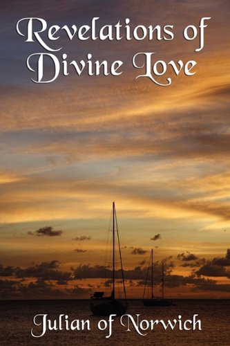 Revelations Of Divine Love [Paperback]