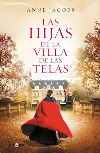 Las hijas de la Villa de las Telas / The Daughters of the Cloth Villa [Paperback]