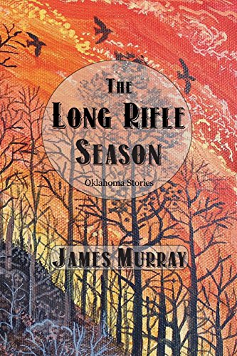 The Long Rifle Season [Paperback]