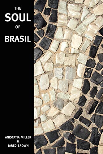 The Soul Of Brasil [Paperback]