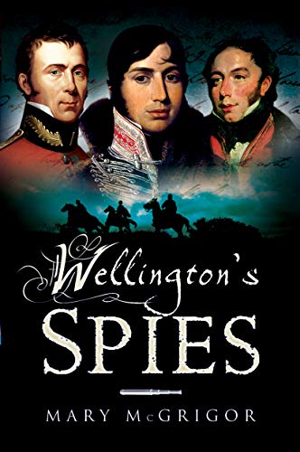 Wellington's Spies [Paperback]