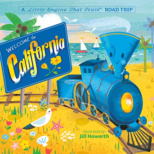 Welcome to California A Little Engine That Could Road Trip [Board book]