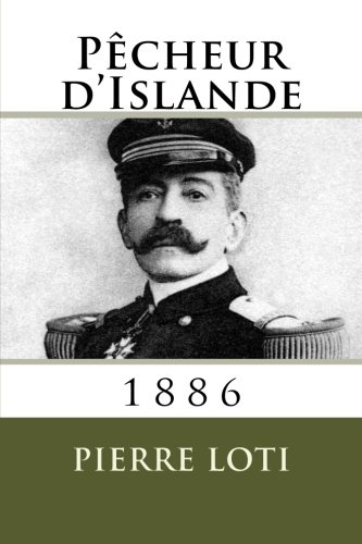 Pecheur D'islande 1886 (french Edition) [Paperback]