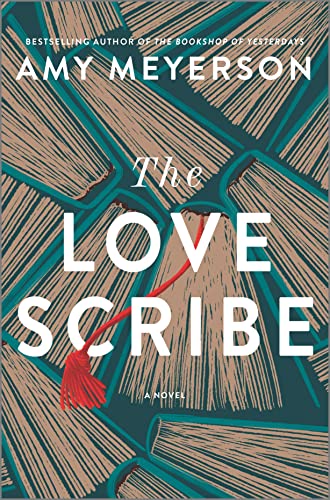 The Love Scribe A Novel [Hardcover]