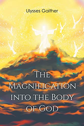 Magnification Into The Body Of God