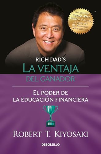 La ventaja del ganador El poder de la educacin financiera / Unfair Advantage.  [Paperback]