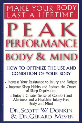 Peak Performance Body &amp Mind [Paperback]