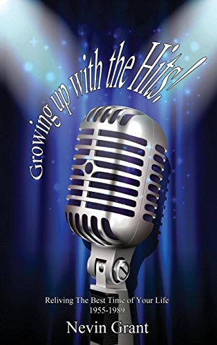 Growing Up With The Hits [Hardcover]