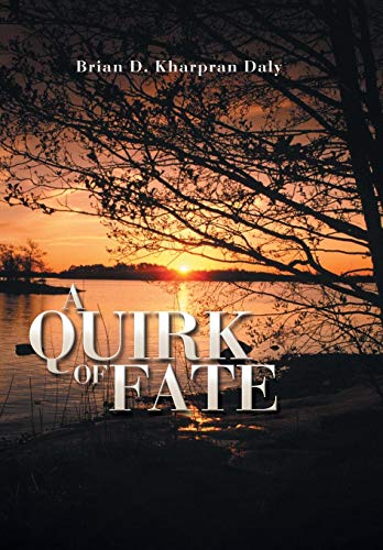 A Quirk Of Fate [Hardcover]