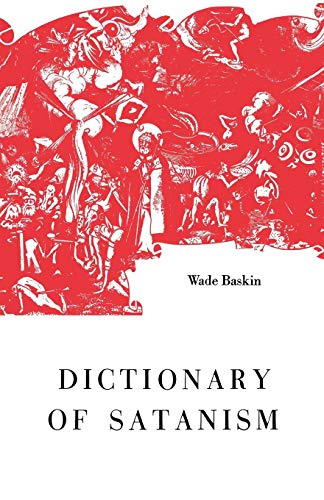 Dictionary Of Satanism [Paperback]