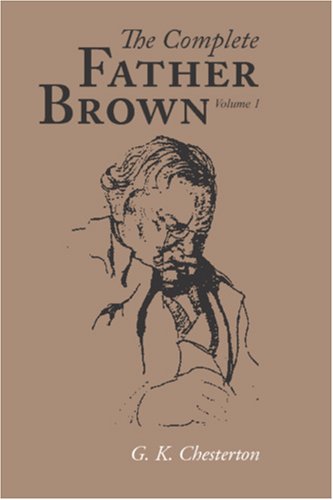 The Complete Father Brown [Paperback]