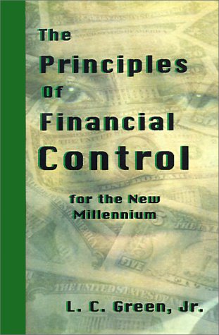 The Principles Of Financial Control For The New Millennium [Paperback]