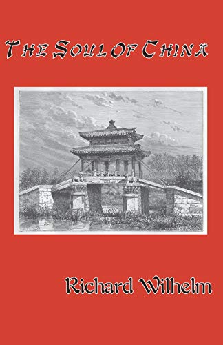 The Soul Of China [Perfect Paperback]