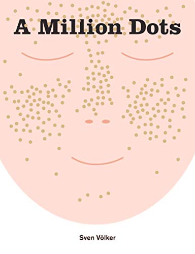 A MILLION DOTS [Hardcover]