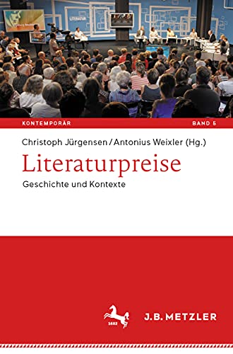 Literaturpreise Geschichte und Kontexte [Paperback]