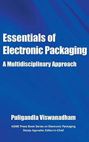 Essentials Of Electronic Packaging A Multidisciplinary Approach (electronic Pac [Hardcover]