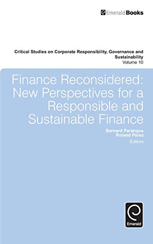 Finance Reconsidered New Perspectives For A Responsible And Sustainable Finance [Hardcover]