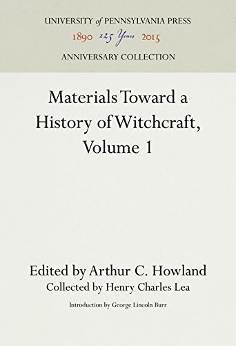 Materials Toward a History of Witchcraft, Volume 1 [Hardcover]