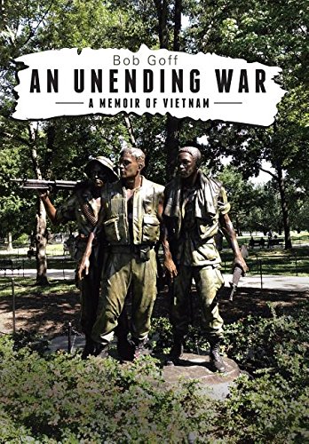 An Unending War A Memoir Of Vietnam [Hardcover]