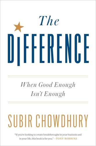 The Difference When Good Enough Isn't Enough [Hardcover]