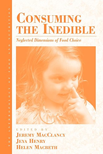 Consuming the Inedible Neglected Dimensions of Food Choice [Paperback]