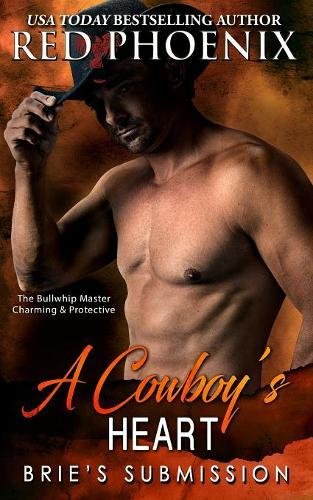 A Cowboy's Heart Brie's Submission (volume 11) [Paperback]