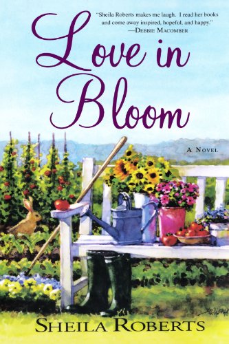 Love in Bloom A Novel [Paperback]
