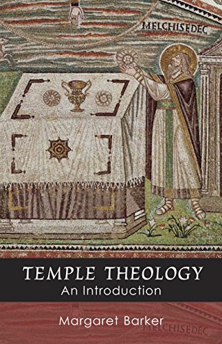 Temple Theology An Introduction [Paperback]