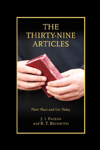 The Thirty-Nine Articles Their Place And Use Today [Paperback]