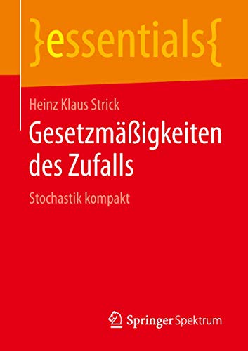 Gesetzmigkeiten des Zufalls Stochastik kompakt [Paperback]