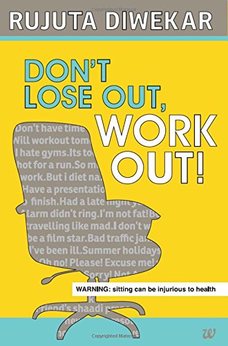 Don't Lose Out, Work Out [Paperback]